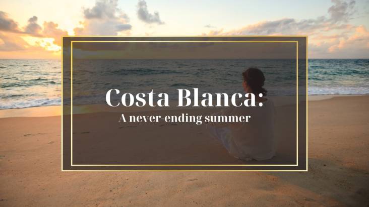 Costa Blanca: een eindeloze zomer