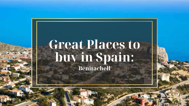 Great Places to Buy in Spain: Benitachell