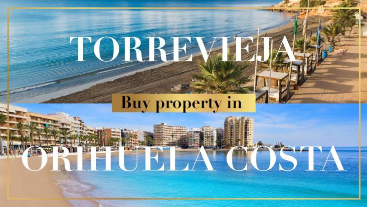 Buy property in Torrevieja and Orihuela Costa