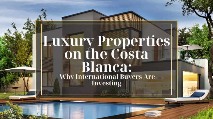 Nieruchomości luksusowe na Costa Blanca: dlaczego inwestują w nie zagraniczni nabywcy